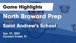 North Broward Prep  vs Saint Andrew's School Game Highlights - Jan. 27, 2022