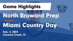 North Broward Prep  vs Miami Country Day  Game Highlights - Feb. 4, 2022