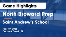 North Broward Prep  vs Saint Andrew's School Game Highlights - Jan. 19, 2023