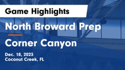 North Broward Prep  vs Corner Canyon  Game Highlights - Dec. 18, 2023