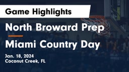 North Broward Prep  vs Miami Country Day  Game Highlights - Jan. 18, 2024