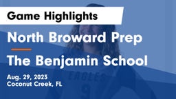 North Broward Prep  vs The Benjamin School Game Highlights - Aug. 29, 2023