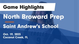 North Broward Prep  vs Saint Andrew's School Game Highlights - Oct. 19, 2023