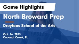 North Broward Prep  vs Dreyfoos School of the Arts Game Highlights - Oct. 16, 2023