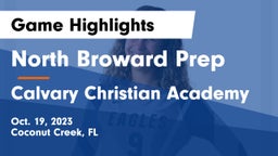 North Broward Prep  vs Calvary Christian Academy Game Highlights - Oct. 19, 2023