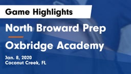 North Broward Prep  vs Oxbridge Academy Game Highlights - Jan. 8, 2020