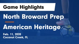 North Broward Prep  vs American Heritage  Game Highlights - Feb. 11, 2020