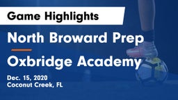 North Broward Prep  vs Oxbridge Academy Game Highlights - Dec. 15, 2020