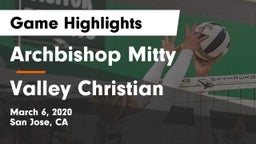 Archbishop Mitty  vs Valley Christian  Game Highlights - March 6, 2020