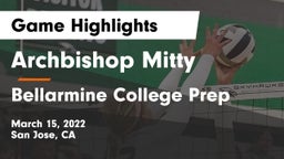 Archbishop Mitty  vs Bellarmine College Prep  Game Highlights - March 15, 2022
