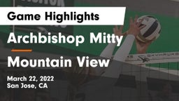 Archbishop Mitty  vs Mountain View  Game Highlights - March 22, 2022