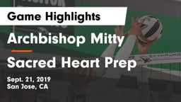 Archbishop Mitty  vs Sacred Heart Prep  Game Highlights - Sept. 21, 2019