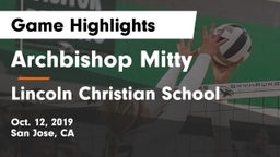 Archbishop Mitty  vs Lincoln Christian School Game Highlights - Oct. 12, 2019