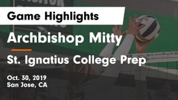 Archbishop Mitty  vs St. Ignatius College Prep Game Highlights - Oct. 30, 2019