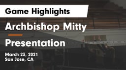 Archbishop Mitty  vs Presentation Game Highlights - March 23, 2021