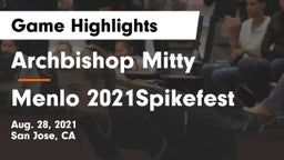 Archbishop Mitty  vs Menlo 2021Spikefest Game Highlights - Aug. 28, 2021