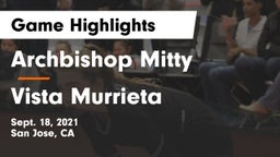 Archbishop Mitty  vs Vista Murrieta Game Highlights - Sept. 18, 2021