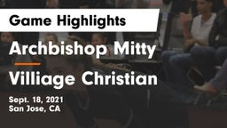 Archbishop Mitty  vs Villiage Christian Game Highlights - Sept. 18, 2021