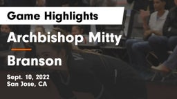 Archbishop Mitty  vs Branson  Game Highlights - Sept. 10, 2022