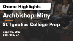 Archbishop Mitty  vs St. Ignatius College Prep Game Highlights - Sept. 20, 2022