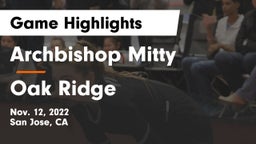 Archbishop Mitty  vs Oak Ridge  Game Highlights - Nov. 12, 2022