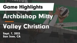 Archbishop Mitty  vs Valley Christian  Game Highlights - Sept. 7, 2023