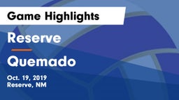 Reserve  vs Quemado  Game Highlights - Oct. 19, 2019