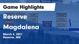 Reserve  vs Magdalena  Game Highlights - March 6, 2021