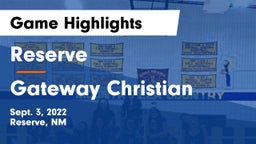 Reserve  vs Gateway Christian  Game Highlights - Sept. 3, 2022