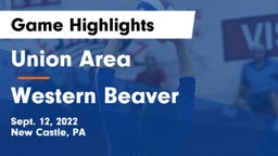 Union Area  vs Western Beaver Game Highlights - Sept. 12, 2022