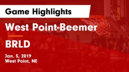West Point-Beemer  vs BRLD Game Highlights - Jan. 5, 2019