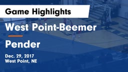 West Point-Beemer  vs Pender  Game Highlights - Dec. 29, 2017