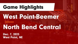 West Point-Beemer  vs North Bend Central  Game Highlights - Dec. 7, 2023