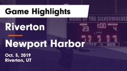 Riverton  vs Newport Harbor  Game Highlights - Oct. 5, 2019