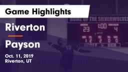 Riverton  vs Payson Game Highlights - Oct. 11, 2019