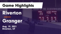 Riverton  vs Granger  Game Highlights - Aug. 19, 2021