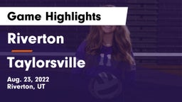 Riverton  vs Taylorsville Game Highlights - Aug. 23, 2022