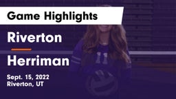 Riverton  vs Herriman  Game Highlights - Sept. 15, 2022