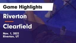 Riverton  vs Clearfield Game Highlights - Nov. 1, 2022