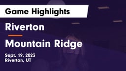 Riverton  vs Mountain Ridge  Game Highlights - Sept. 19, 2023