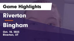 Riverton  vs Bingham  Game Highlights - Oct. 10, 2023