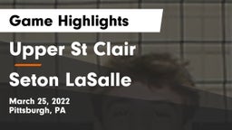 Upper St Clair vs Seton LaSalle  Game Highlights - March 25, 2022