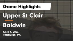 Upper St Clair vs Baldwin  Game Highlights - April 4, 2023