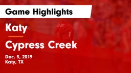 Katy  vs Cypress Creek  Game Highlights - Dec. 5, 2019
