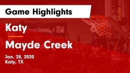 Katy  vs Mayde Creek  Game Highlights - Jan. 28, 2020