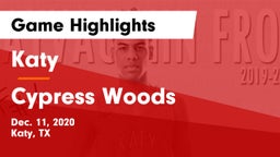 Katy  vs Cypress Woods  Game Highlights - Dec. 11, 2020