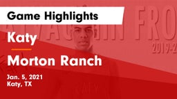 Katy  vs Morton Ranch  Game Highlights - Jan. 5, 2021