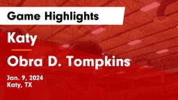 Katy  vs Obra D. Tompkins  Game Highlights - Jan. 9, 2024