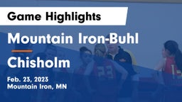Mountain Iron-Buhl  vs Chisholm  Game Highlights - Feb. 23, 2023
