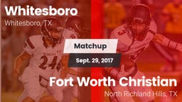 Matchup: Whitesboro High vs. Fort Worth Christian  2017